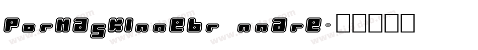 PormaskInnebr nnare字体转换